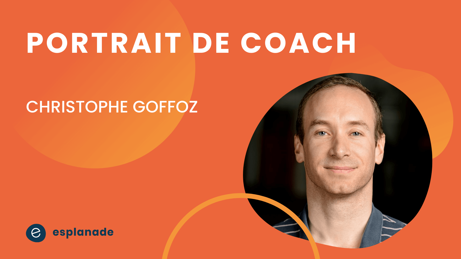 Christophe Goffoz - portrait de coach