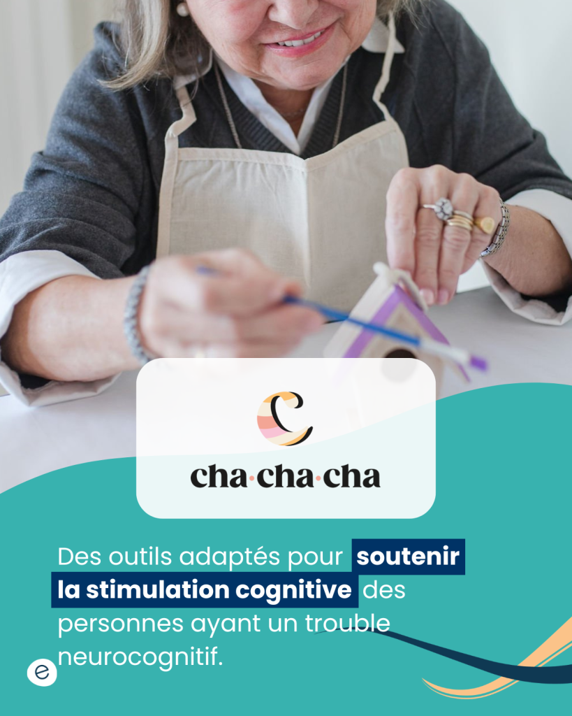 Dévoilement SI (3) Des ressources et des outils de qualité, conçus pour soutenir la stimulation cognitive