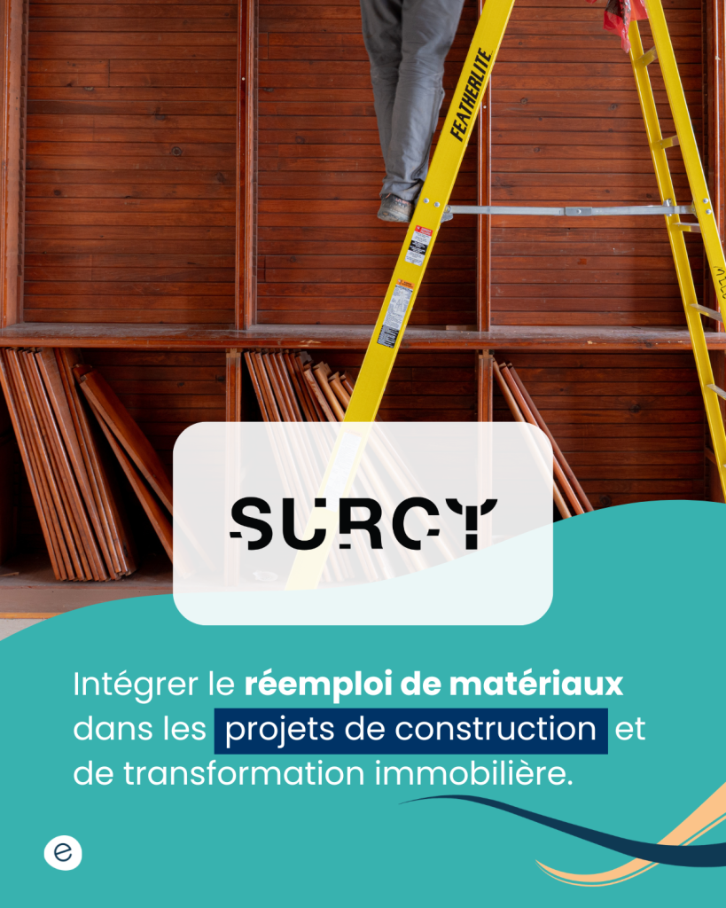 SURCY développe des méthodes, outils et modèles opérationnels permettant d’intégrer le réemploi de matériaux dans les projets de construction et de transformation immobilière.